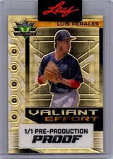 Luis Perales Leaf Baseball 1/1 Pre Production Proof