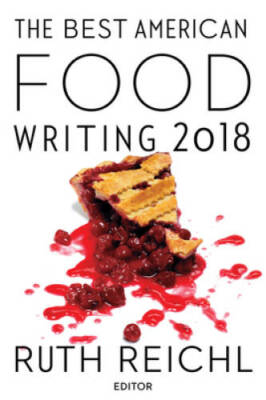 The Best American Food Writing 2018 (The Best American Series Â ) - GOOD