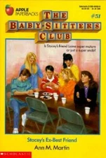 Stacey's Ex-Best Friend (Baby-Sitters Club, No. 51) - Paperback - GOOD