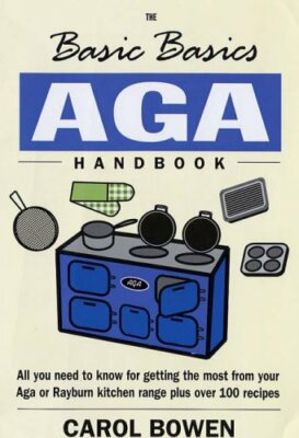 AGA HANDBOOK (Basic Basics) By Carol Bowen