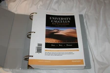 University Calculus : Early Transcendentals by Maurice Weir, Joel Hass,...