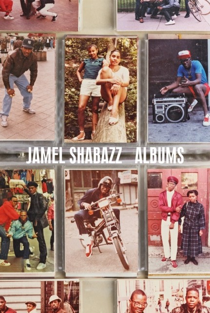 Jamel Shabazz: Albums by B01 (Hardback Book)