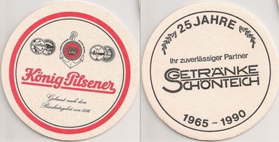 König Pilsener-old beer mat ''25 years drinks Schönteich'' from 1990