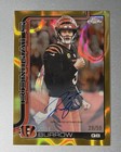 2025 Topps Chrome Joe Burrow Chrome Autographs (RAW)