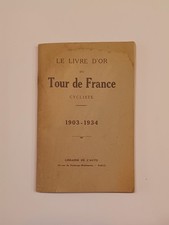 Livre d'Or du Tour de France Cycliste 1903-1934