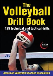 The Volleyball Drill Book: 125 technical and tactic... | Buch | Zustand sehr gut