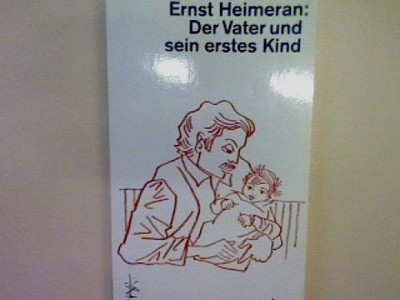Der Vater und sein Kind. Nr. 1137 Heimeran, Ernst: