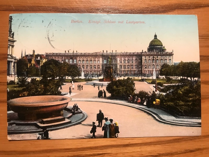 Vintage Postcard - Berlin. Konigl. Schloss mit Lustgarten - Posted 1913 - Nice!