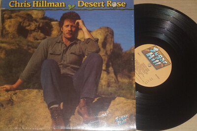 Chris Hillman   Desert Rose LP Sugar Hill Records (SH-3743)