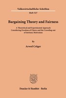 Bargaining Theory And Fairness. Arwed CrüGer Taschenbuch 174 S. Englisch 2002