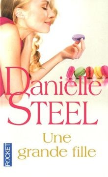 Une grande fille von Steel, Danielle | Buch | Zustand sehr gut