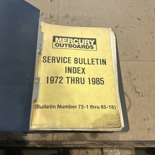 Mercury Outboards Binder Service Bulletin Index 1972 Thru 1985 SIS-915 1-286