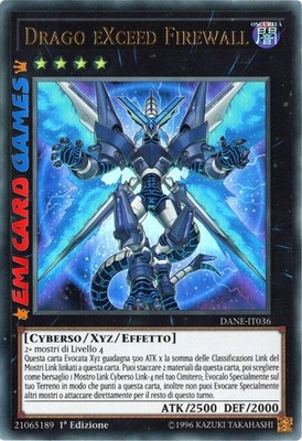 DRACHE EXCEED FIREWALL - DANE-IT036 - 1Ed - Ultra Rare - Yu-gi-oh Yugioh