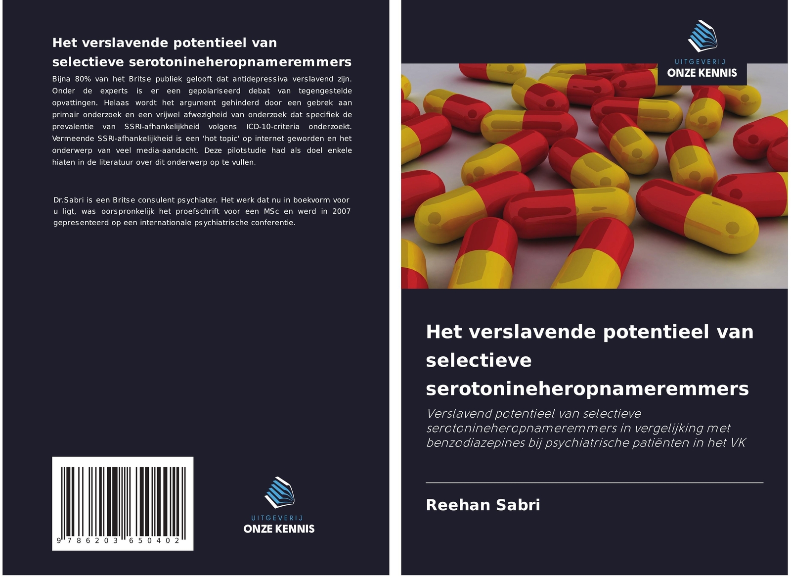 Het Verslavende Potentieel Van Selectieve Serotonineheropnameremmers