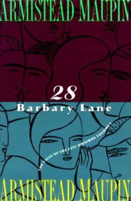 28 Barbary Lane: A ''Tales of the City'' Omnibus by Maupin, Armistead