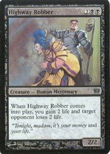 MTG - 9th Edition - Highway Robber - 2X - Foil - NM