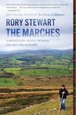 The Marches: A Borderland Journey Between England and Scotland - paperback S...