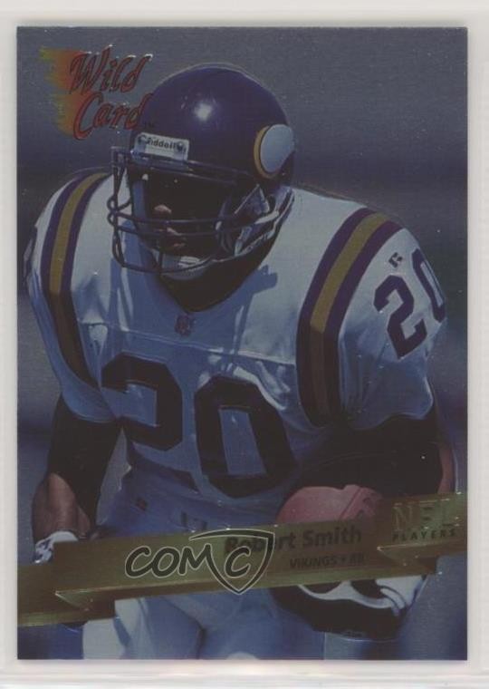 1993 Wild Card Superchrome Robert Smith #256 Rookie RC 0q3