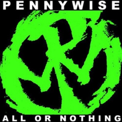 Pennywise All Or Nothing Album (US IMPORT)