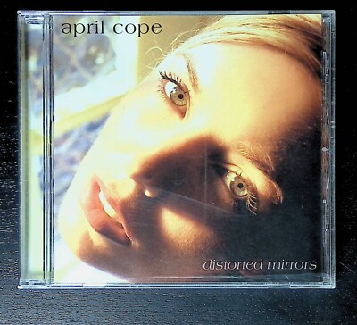 CD April Cope Distorted Mirrors 2003