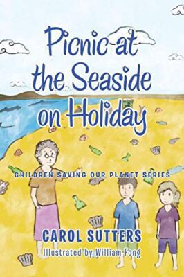 Picnic at the Seaside on Holiday Carol Sutters New Book 9781665585903