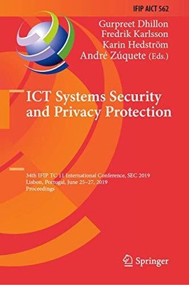 ICT Systems Security and Privacy Protection: 34th IFIP TC 11 Interna... Hardback