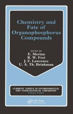 Chemistry and Fate of Organophosphorus Compou...