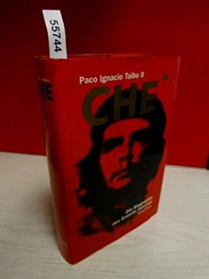 Che. Die Biographie des Ernesto Guevara Buch -