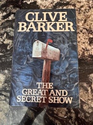 Clive Barker   The Great and Secret Show Hardcover 1st Ed w/Dust Jacket 1989