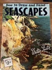 How to Draw and Paint Seascapes Vintage Walter Foster Art Book 9