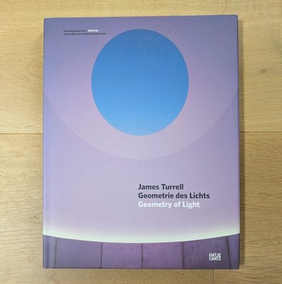 James Turrell: Geometry of Light by James Turrell (2009, Hardcover)