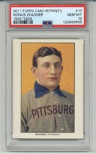 2011 TOPPS CMG REPRINTS 1909 T206 #10 HONUS WAGNER PIRATES PSA 10 LOW POP RARE