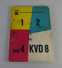 Betriebsanleitung Stationär- & Einbau-Dieselmotoren 1 / 2 / 4 KVD 8 SL/SVL '1966