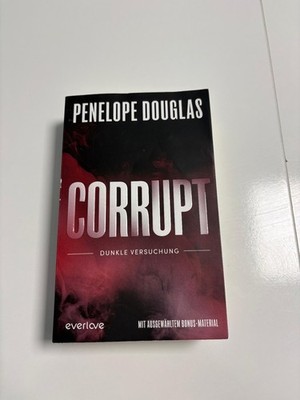 Penelope Douglas; Corrupt; Dunkle Versuchung; Taschenbuch