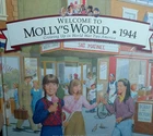 Welcome to Molly's World,1944: Growing Up in World War Two America (American...