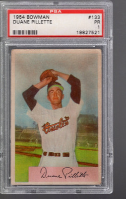 SLA406- 1954 Bowman #133 Duane Pillette - PSA Poor (1)