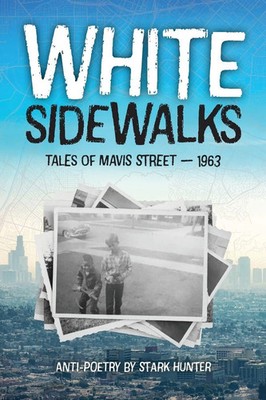 White Sidewalks Tales of Mavis Street - 1963 Stark Hunter Taschenbuch Englisch