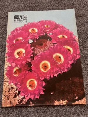 Arizona Highways Magazine February 1951  Arizona Rainbow Cactus 