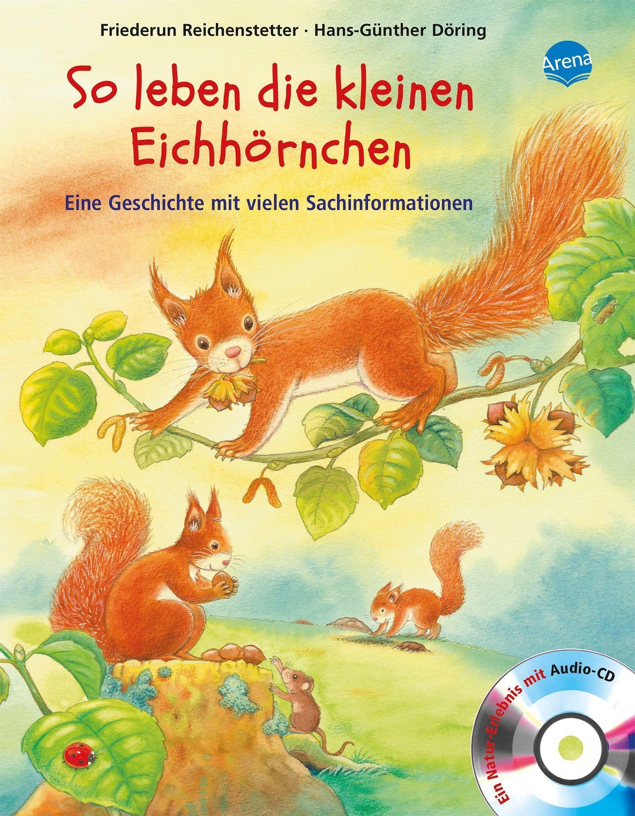 Thumbnail - Friederun Reichenstetter So Leben Die Kleinen Eichhörnchen