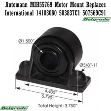 Automann MIH55769 Motor Mount Replaces International 14103060 503837C1 507569C91