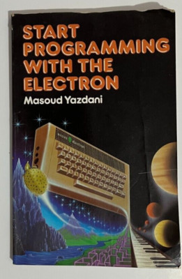Starten Sie die Programmierung mit dem Elektron, 1983, Vintage-Buch, Eichel Electron