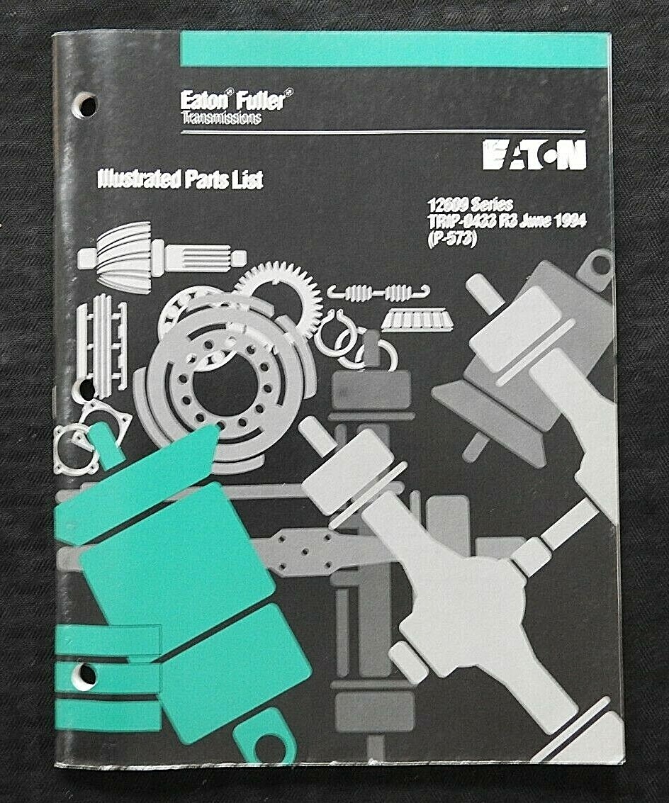 EATON FULLER ROADRANGER RT RTO RTX RTOF 12609 SERIES TRANSMISSION PARTS  CATALOG | eBay
