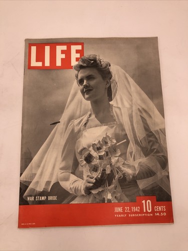 LIFE MAGAZINE : COVER: WAR STAMP BRIDE: June 22, 1942.