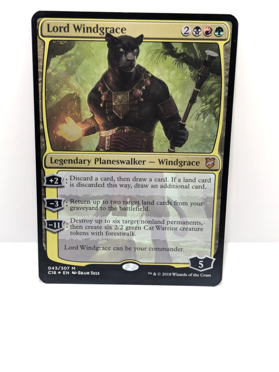 mtg lord windgrace commander deck - - Oversized - Mythic - Foil - C18 043 then create six 2/2 green Cat Warrior creature tokens with forestwalk Lord Windgrace deck win conditions?