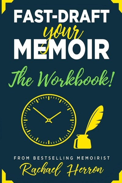 Fast-Draft Your Memoir | The Workbook | Rachael Herron | Taschenbuch | Englisch-image