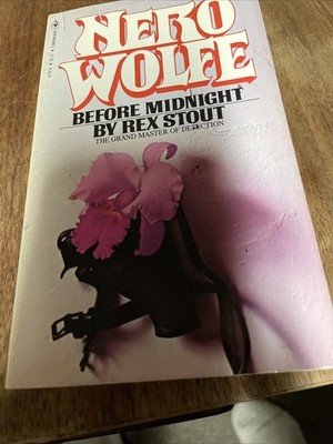Before Midnight, A Nero Wolfe Mystery ,Rex Stout (1981)