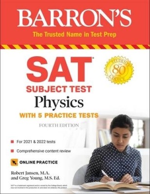 SAT Subject Test Physics: With Online Tests (Barrons Test Prep) - GOOD
