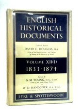 English Historical Documents: 1833-1874, XII (G.M. Young Ed. - 1956) (ID:38126)