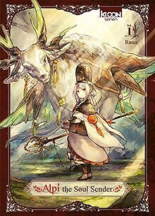 Alpi the Soul Sender T01 (1) von Rona | Buch | Zustand sehr gut