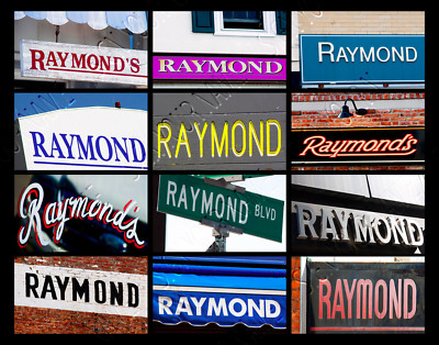 RAYMOND Name Poster featuring photos of actual signs